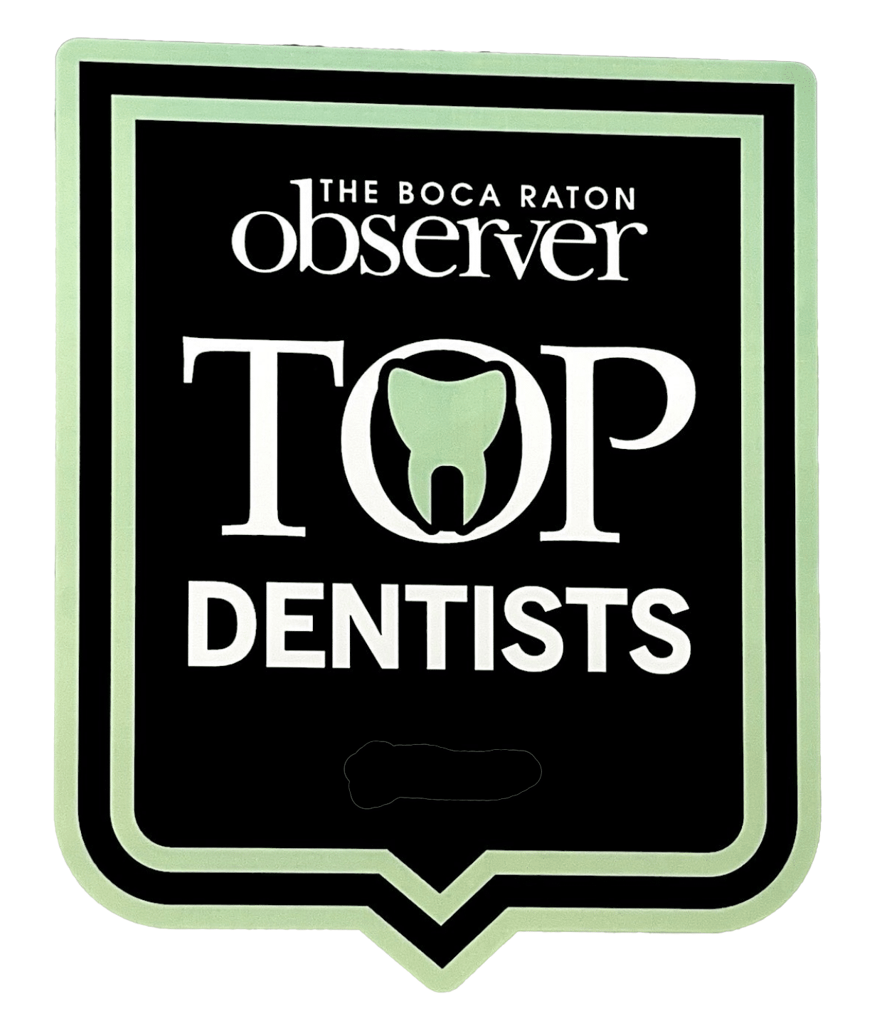 The Boca Raton Observer Top Dentists Award